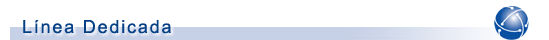 L&iacute;nea Dedicada