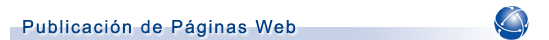 Publicaci&oacute;n de P&aacute;ginas Web